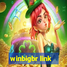 winbigbr link